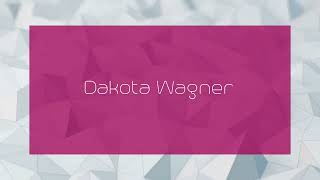 Dakota Wagner  appearance [upl. by Eceinart84]