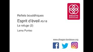 Lesprit déveil 518 le Refuge 2 [upl. by Rasia]