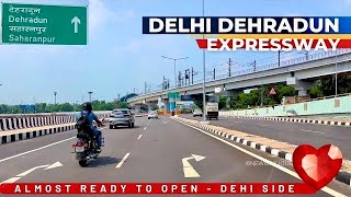 New India Delhi to Dehradun Expressway  Delhi Dehradun Expressway Gud News Almost Ready to Start [upl. by Weed350]