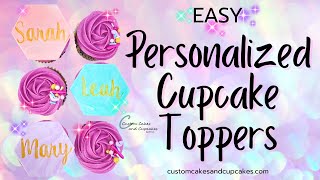 CUSTOM CUPCAKE TOPPERS Tutorial How to Make Easy Personalized Fondant Names Writing on Cakes Tips [upl. by Derfniw]