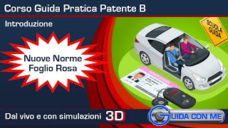 Patente B Foglio rosa Nuove norme esercitazioni di guida documenti tempi esame pratico [upl. by Niamert644]