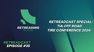 The Retreadcast  Episode 35  TIA OTR Conference Special [upl. by Wileen819]