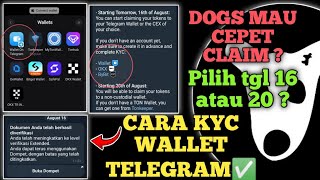 Dogs mau CEPAT DIKLAIM pilih 16 atau 20 ✅ CARA KYC WALLET TELEGRAMYanIwan86 [upl. by Paule]