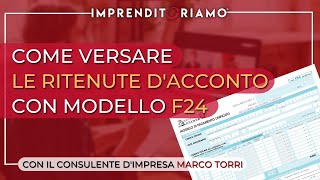 Come versare le ritenute dacconto con Modello F24 [upl. by Savart]