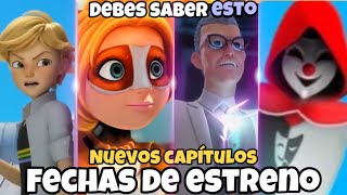 ¡ESTAS SON Las NUEVAS FECHAS de ESTRENO de los CAPÍTULOS de la 4ta Temporada de Ladybug 😍🐞 [upl. by Ynad]