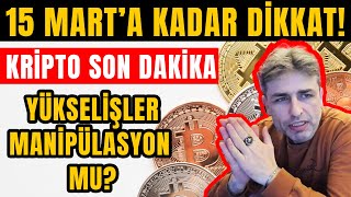 Mart Ayında Kripto Para Yükselir Mi Düşer Mi  İlker Şahin [upl. by Laehcor]