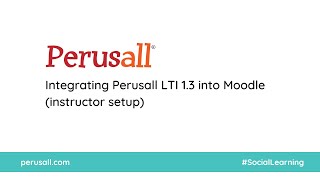 Perusall LTI 13 integration with Moodle instructor setup [upl. by Ybrek]