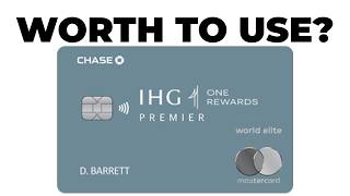 IHG One Rewards Premier Credit Card Review  Everything You Need To Know [upl. by Townsend]