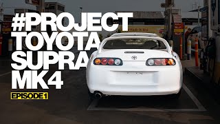 PROJECTSUPRAMK4 EPS 1  LETS START THE RESTOMOD [upl. by Devitt]