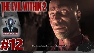 THE EVIL WITHIN 2 FR  Puits Sans Fond  Chapitre 12  4K60fpUltra [upl. by Tolkan]