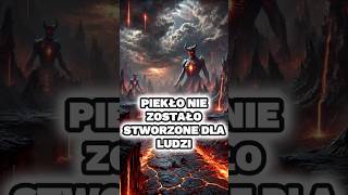 😱😈 Piekło Nie Zostało Stworzone Dla Ludzi 👹😨 piekło biblia bóg szatan upadłeanioły [upl. by Mandeville]