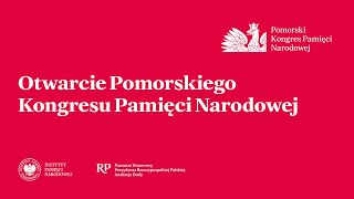 Otwarcie Pomorskiego Kongresu Pamięci Narodowej IPN – Gdańsk 2021 listopada 2024 [upl. by Kallman]