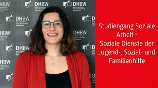 Studiengang Soziale Arbeit  Soziale Dienste der Jugend Sozial amp Familienhilfe  Ramona Hagmeyer [upl. by Buddie997]