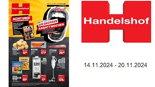 Handelshof Prospekt DE  vom 1411 bis 20112024 [upl. by Winwaloe256]