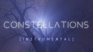 CONSTELLATIONS  Instrumental [upl. by Odie]