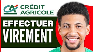 Comment Effectuer Un Virement Bancaire Credit Agricole  2024 [upl. by Dnomal]