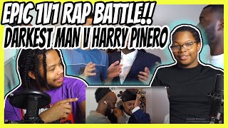 EPIC 1V1 RAP BATTLE  DARKEST MAN V HARRY PINERO  REACTION [upl. by Launam]