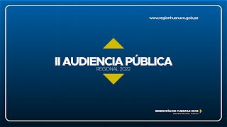 👨‍💼 CONVOCATORIA II AUDIENCIA PÚBLICA REGIONAL 2022 GOREHCO 📣 [upl. by Chard178]