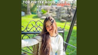 Tor Piriter Agun Jole Buke [upl. by Barling554]