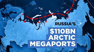 Why Russia is Building an Arctic Silk Road [upl. by Efrem]