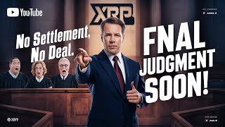 Ripple XRP Case Update No Settlement in Sight Final Judgment Soon [upl. by Sapowith]