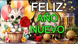 🎆BIENVENIDO Año Nuevo 2024🌹 ABRELO POR FAVOR BONITO mensaje de Feliz año nuevo frases [upl. by Gensmer916]