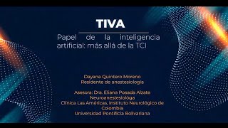 TIVA e inteligencia artificial más allá de la TCI [upl. by Huntington]