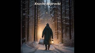 Knecht Ruprecht  Weihnachtsgedicht [upl. by Novelc]