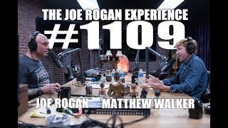 Joe Rogan Experience 1109  Matthew Walker [upl. by Ioves]