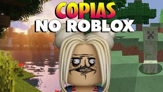 ROBLOX  CÓPIAS DOS JOGOS FAMOSOS NO ROBLOX [upl. by Donielle]