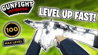 How To LEVEL UP FAST in GUNFIGHT ARENA Best Method [upl. by Eceertal]