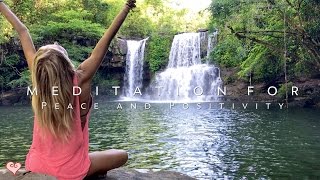 Meditation For Positivity amp Peace ♥ Guided Meditation  Klong Chao Waterfall [upl. by Beilul]