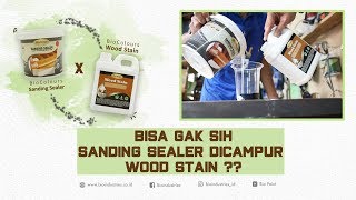 Begini Hasil Finishing Sanding Sealer Campur Wood Stain Water Based [upl. by Hoseia]