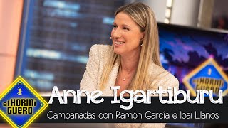 Anne Igartiburu cuenta como fueron las Campanadas con Ibai Llanos y Ramón García  El Hormiguero [upl. by Norene]