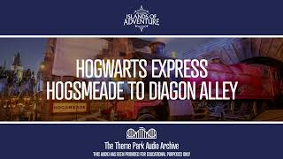 Hogwarts Express  Hogsmeade to Diagon Alley  Islands of Adventure [upl. by Hanafee15]