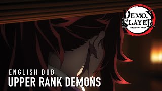 Demon Slayer Kimetsu no Yaiba  Upper Rank Demons English Dub Cast [upl. by Ynohtnakram]