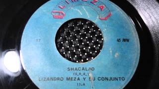 LIZANDRO MEZA y SU CONJUNTO  SHACALAO [upl. by Keane]