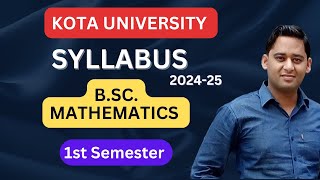 Kota University BSc 1 Semester Syllabus 202425  BSc 1st Year Exam Pattern  UOK BSc Math [upl. by Aerdnaxela]