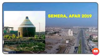 Afar Capital City Semera 2019 [upl. by Tinaret308]