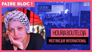 HOURIA BOUTELDJA  FAIRE BLOC CONTRE LES SIONISTES DE GAUCHE [upl. by Cooperman]