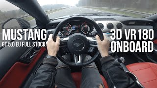 POV VR 180 3D  Mustang GT EU  Onboard drive [upl. by Willett853]