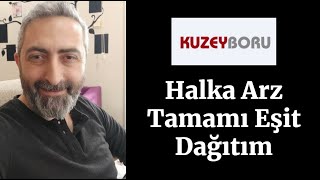 Kuzey Boru Taslak İzahname kboru Halka Arz Tamamı Eşit Dağıtım Olacak [upl. by Katusha923]