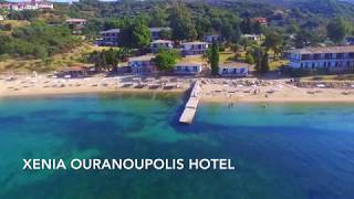 Xenia Ouranoupolis Hotel  Ouranoupolis Halkidiki [upl. by Elspeth291]