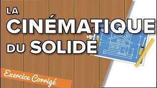 Cinématique du solide  Terminale SI Exercice bac [upl. by Einegue]