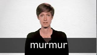 How to pronounce MURMUR in British English [upl. by Anib]