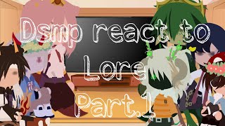 Dsmp react to loremostly dreampart 1 rushed [upl. by Atiuqrehs]