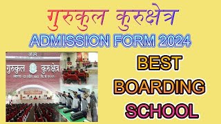 How to Fill Admission Form 2024  Gurukul Kurukshetra Online Form 2024 [upl. by Beacham]