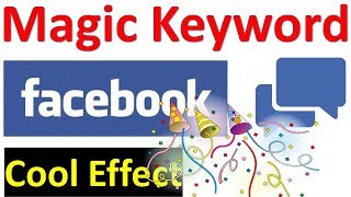 Facebook Magical Comment Keyword  Cool Facebook Effects [upl. by Esirahc]