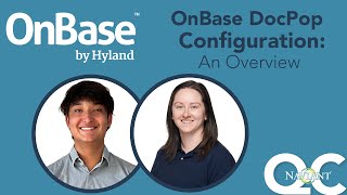 OnBase DocPop Configuration An Overview [upl. by Ziagos403]