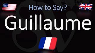 How to Pronounce Guillaume CORRECTLY French Name Meaning amp Pronunciation [upl. by Codel]